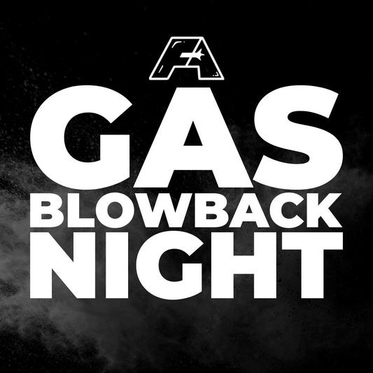 Gas Blowback Night 03/27/25 6pm-11pm