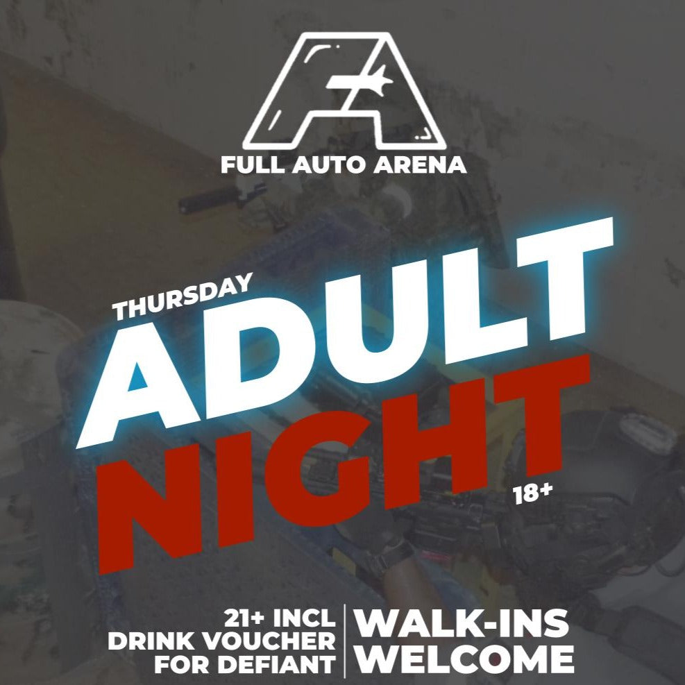 Adult Night 4/17/25  Thursday - Single Session